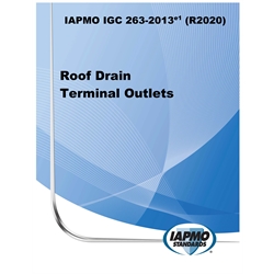 IAPMO IGC 263-2013e1 (R2020) Roof Drain Terminal Outlets