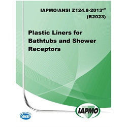 IAPMO/ANSI Z124.8-2013e2(R2023) Plastic Liners for Bathtubs and Shower