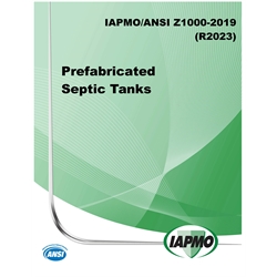 IAPMO/ANSI Z1000-2019(R2023) Prefabricated Septic Tanks