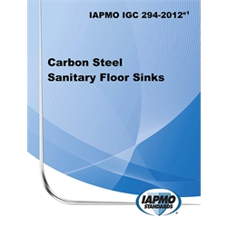 IAPMO IGC 294‐2012e1 Carbon Steel Sanitary Floor Sinks