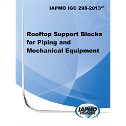 IAPMO IGC 298-2013e1 Rooftop Support Blocks for Piping and Mechanical Equipment