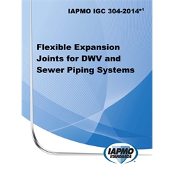 IAPMO IGC 304-2014e1 Flexible Expansion Joints for DWV and Sewer Piping Systems