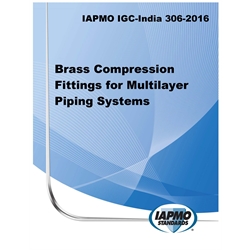 IAPMO IGC 306-2016 Brass Compression Fittings for Multilayer Piping Systems