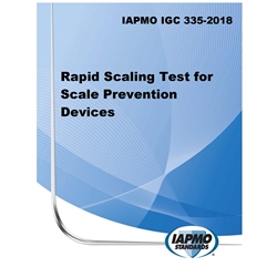 IAPMO IGC 335–2018 Rapid Scaling Test for Scale Prevention Devices