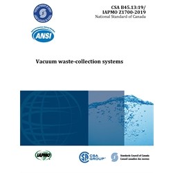 CSA B45.13-19/IAPMO Z1700-2019 Vacuum waste-collection systems