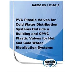 IAPMO PS 112-2019 PVC Plastic Valves for Cold Water Distribution Systems Outside