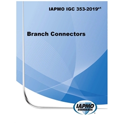 IAPMO IGC 353-2019e1 Branch Connectors