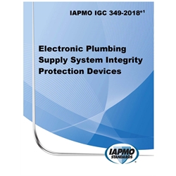 IAPMO IGC 349–2018e1 Electronic Plumbing Supply System Integrity Protection Devi