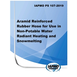 IAPMO PS 107-2019 Aramid Reinforced Rubber Hose for Use in Non-Potable Water Rad